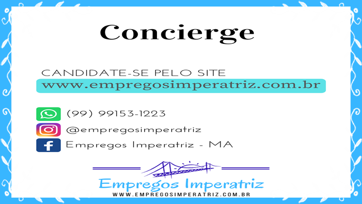 Vaga de emprego para Concierge em Imperatriz - MA