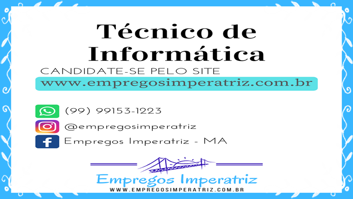 Vaga de emprego para Técnico de Informática em Imperatriz - MA