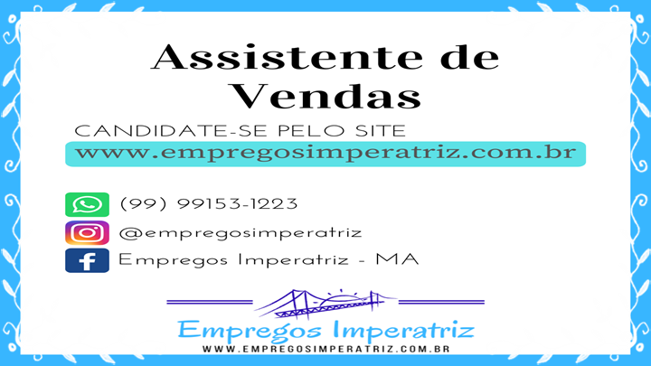 Vaga de emprego para Assistente de Vendas em Imperatriz - MA