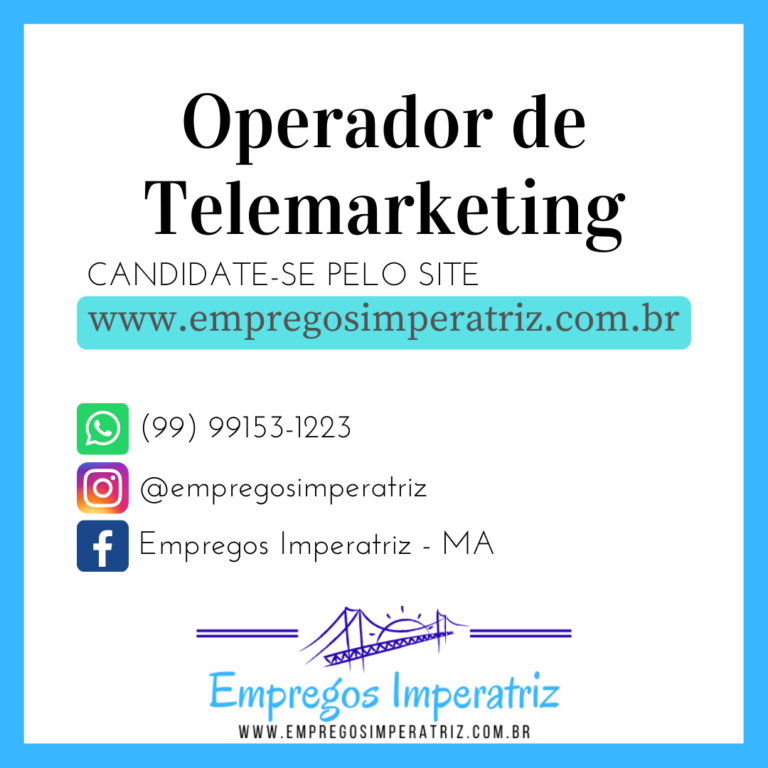 Vaga de emprego para Operador de Telemarketing em Imperatriz - MA