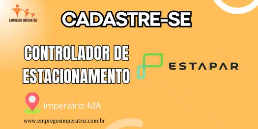 vaga de emprego controlador de estacionamento em imperatriz estapar