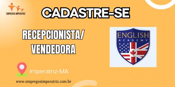 Vaga de Emprego: Recepcionista/Vendedora na English Academy