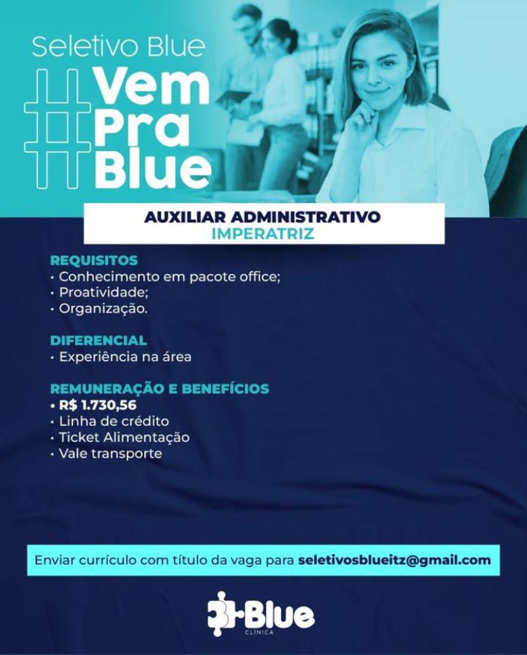 Vaga de Emprego: Auxiliar Administrativo na Clínica Blue em Imperatriz