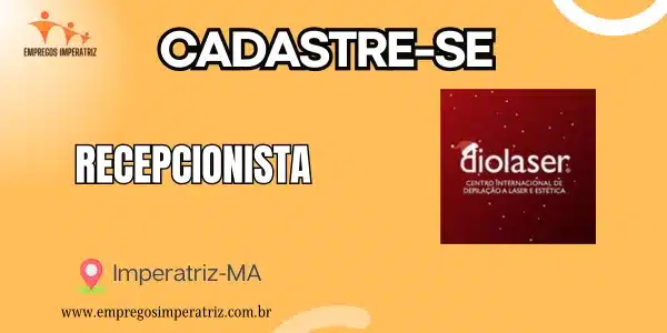 Oportunidade de Emprego: Recepcionista na DioLaser