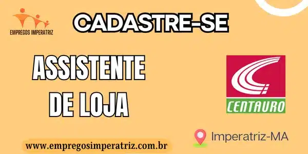 Vaga para Assistente de Loja na Centauro do Imperial Shopping