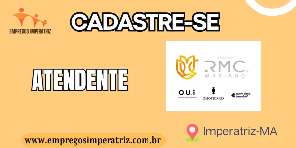 Oportunidade de Emprego: Atendente e consultora de vendas na RMC O Boticário em Imperatriz