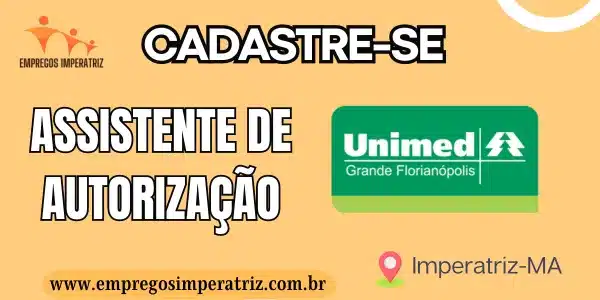 Vaga Home Office - Assistente de autorização Unimed Florianópolis