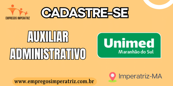 Vaga para Auxiliar Administrativo pcd na Unimed