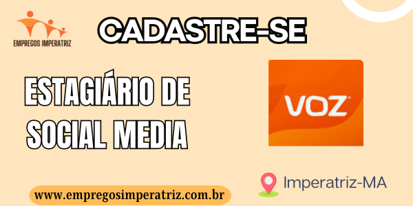 Vaga de emprego para Estagiário de Social Media Grupo Voz