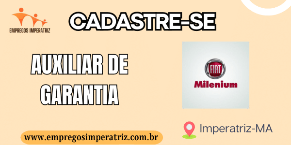 Vaga de emprego para Auxiliar de Garantia Fiat Milenium