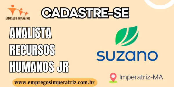 Vaga de emprego para ANALISTA RECURSOS HUMANOS JR Suzano