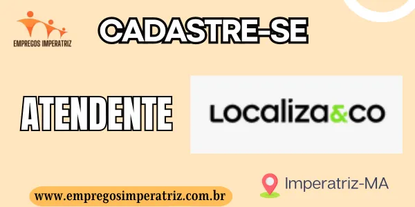 Vaga de emprego para Atendente – Localiza