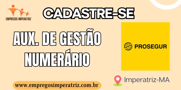 Vaga de emprego para Auxiliar De Gestão Numerário – Prossegur