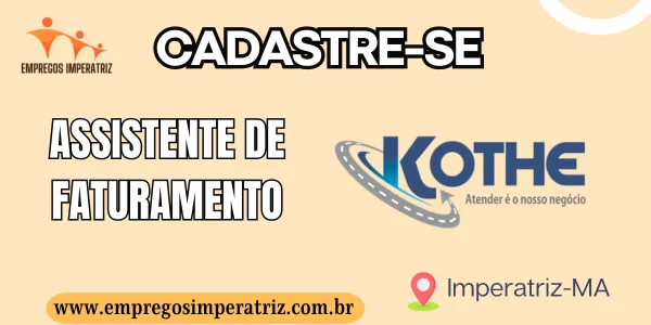 Vaga de emprego para Assistente de Faturamento Trans Kothe