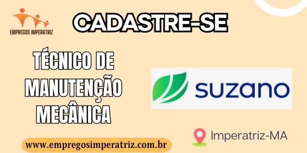 Vaga de emprego para Técnico de manutenção mecânica – Suzano Imperatriz