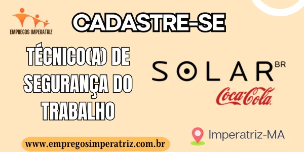 Vaga de emprego para Técnico(a) de Segurança do Trabalho Solar Coca-Cola