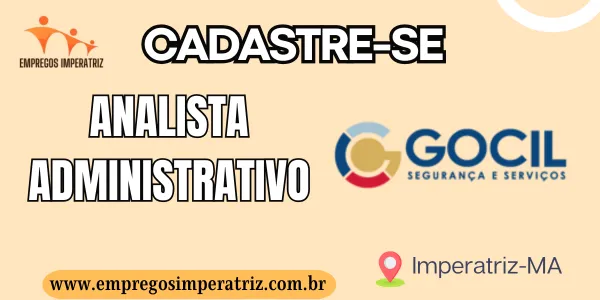 Vaga de emprego para Analista Administrativo – Gocil