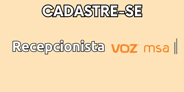 Vaga de emprego para Recepcionista