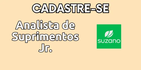 Vaga de emprego para Analista de Suprimentos JR. - Suzano