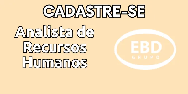 Vaga de emprego para Analista de Recursos Humanos – EBD