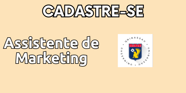 Vaga de emprego para Assistente de Marketing - Uninassau Imperatriz