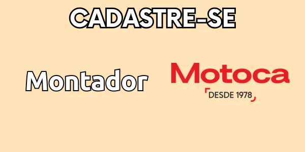 Vaga de emprego para Montador na Motoca em Imperatriz