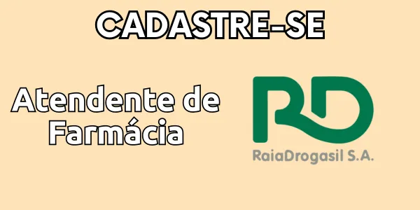RD Saúde (Raia e Drogasil) Contrata Atendente de Farmácia em Imperatriz: Carreira Essencial na Saúde!