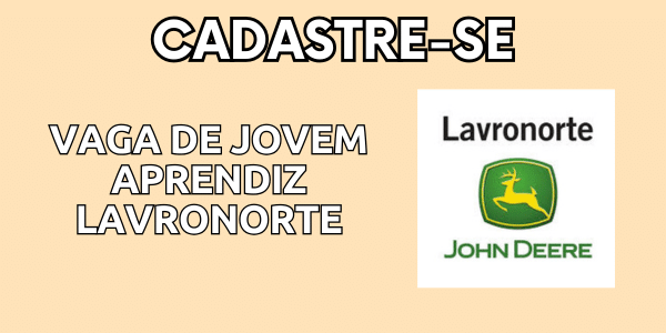 Vaga de Jovem Aprendiz em Imperatriz MA na Lavronorte Máquinas - 2026 1 VAGA DE JOVEM APRENDIZ EM IMPERATRIZ MA Lavronorte